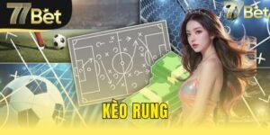 kèo rung